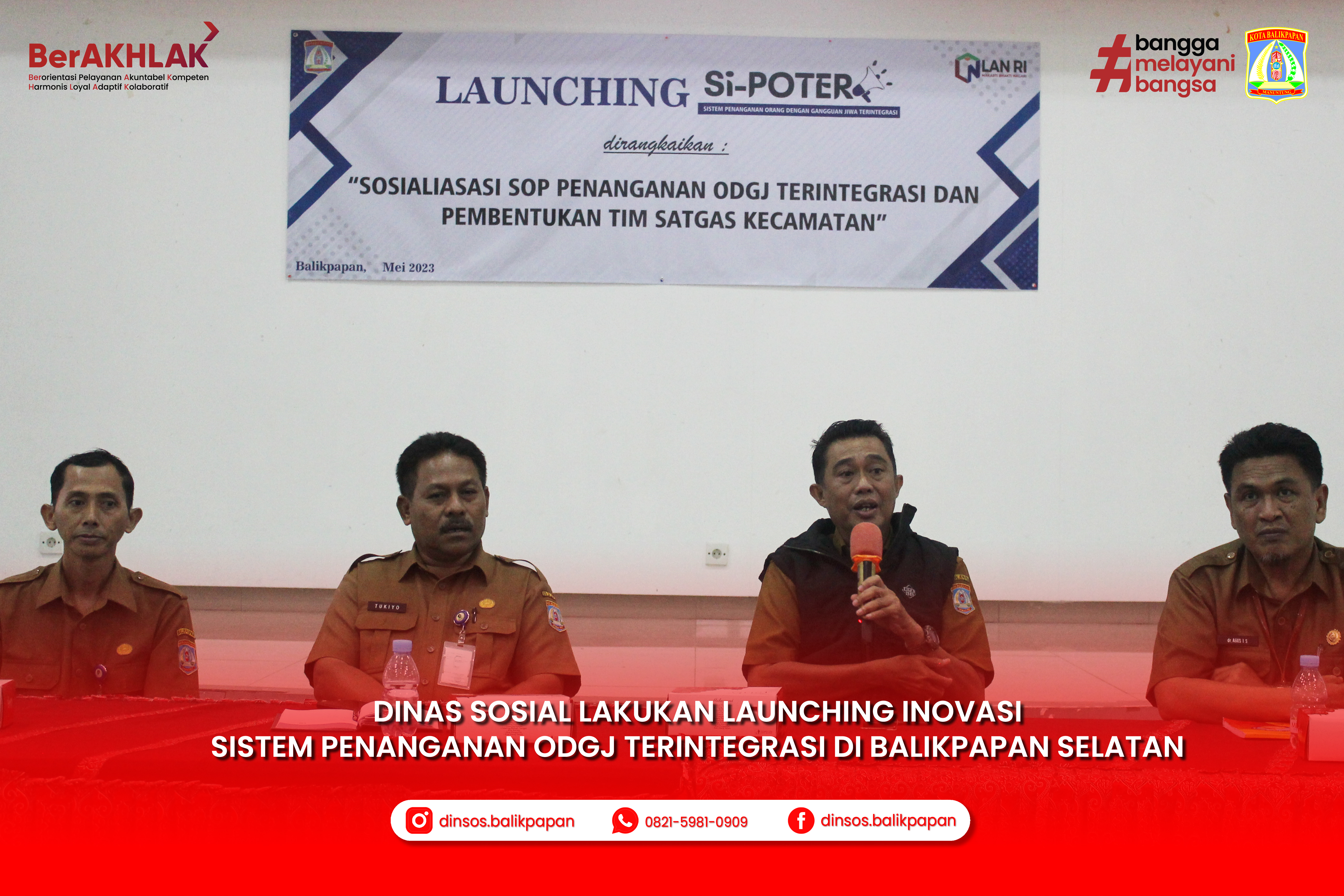 Dinas Sosial Launching Sistem Penanganan Orang dengan Gangguan Jiwa Terintegrasi (SI-POTER)