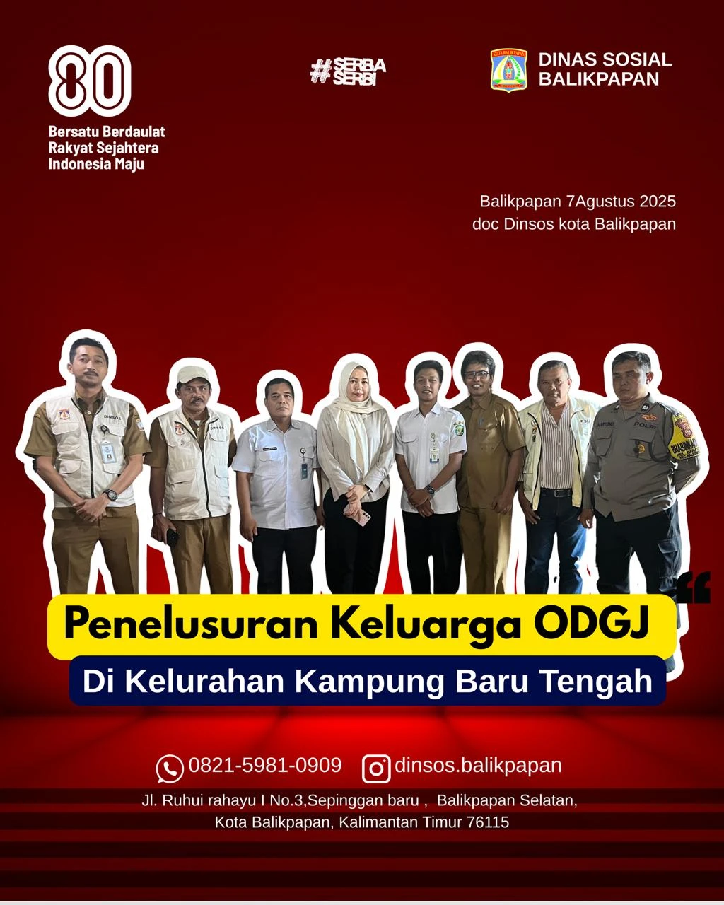 PENELUSURAN KELUARGA ODGJ DI KELURAHAN BARU TENGAH PENELUSURAN KELUARGA ODGJ DI KELURAHAN BARU TENGAH